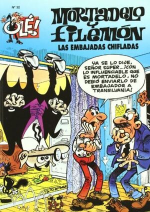 OLE MORTADELO 032: EMBAJADAS CHIFLADAS, LAS