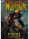 WOLVERINE: ENEMY OF THE STATE, COMPLETE ED.