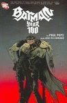 BATMAN YEAR 100 TP