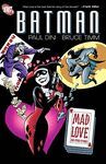 BATMAN MAD LOVE AND OTHER STORIES TP