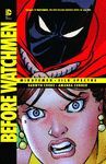 BEFORE WATCHMEN MINUTEMEN- SILK SPECTRE TP