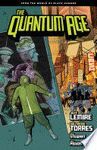 QUANTUM AGE - FROM THE WORLD OF BLACK HAMMER