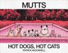 MUTTS TREASURY TP HOT DOGS HOT CATS