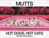 MUTTS TREASURY TP HOT DOGS HOT CATS