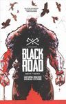 BLACK ROAD TP VOL 02 A PAGAN DEATH