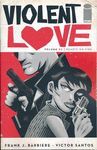 VIOLENT LOVE TP VOL 02 HEARTS ON FIRE