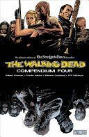 THE WALKING DEAD COMPENDIUM VOLUME 4