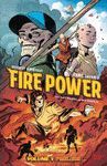 FIRE POWER BY KIRKMAN AND SAMNEE VOLUME 1