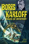 BORIS KARLOFF: TALES OF MYSTERY, VOL. 1