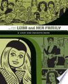 LUBA AND HER FAMILY. A LOVE AND ROCKETS BOOK