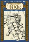 WALTER SIMONSON MIGHTY THOR ARTIST ED HC NEW PTG (