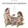 NOT WAVING BUT DRAWING GN CUNEO COLLECTION (MR) (N