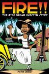 FIRE THE ZORA NEALE HURSTON STORY HC