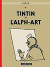 TINTIN 24: TINTIN ET L´ALPH-ART