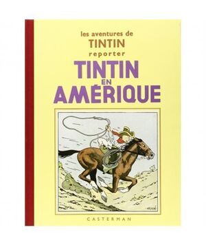 CASTERMAN - FACS. BLANCO Y NEGRO 03 - TINTIN EN AMÉRIQUE