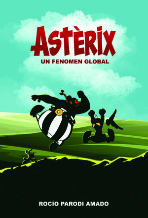 ASTÉRIX UN FENÓMENO GLOBAL