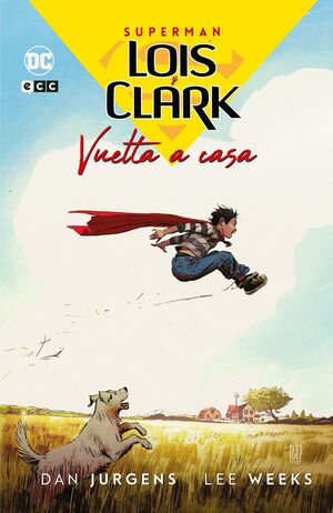 LOIS Y CLARK: VUELTA A CASA