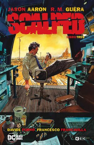 SCALPED LIBRO 03 DE 5 (CUARTA EDICIÓN)