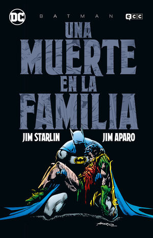 BATMAN: UNA MUERTE EN LA FAMILIA (GRANDES NOVELAS  GRÁFICAS)