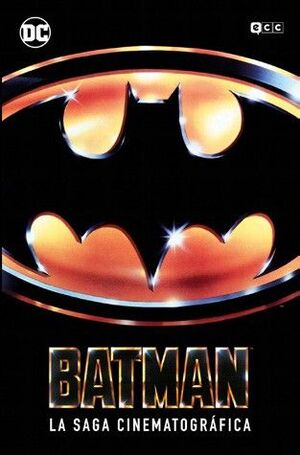 BATMAN: LA SAGA CINEMATOGRÁFICA