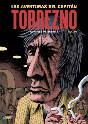 LAS AVENTURAS DEL CAPITAN TORREZNO VOLUMEN 6 LA UL