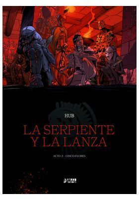 LA SERPIENTE Y LA LANZA 03