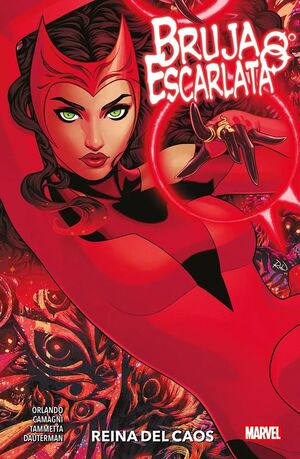 BRUJA ESCARLATA: REINA DEL CAOS