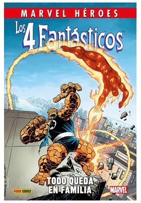 LOS 4 FANTASTICOS. TODO QUEDA EN FAMILIA