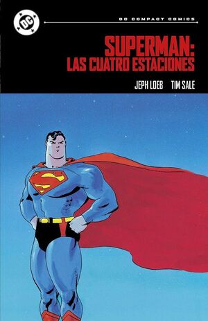 DC COMPACT. SUPERMAN: LAS CUATRO ESTACIONES
