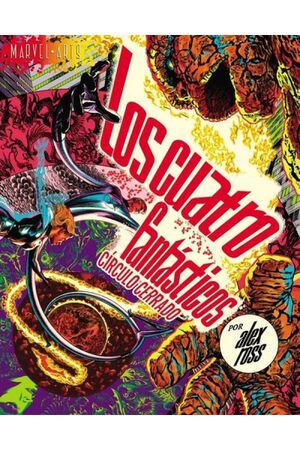 MARVEL ARTS. LOS CUATRO FANTASTICOS : CIRCULO CERRADO