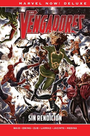 LOS VENGADORES: SIN RENDICION (MARVEL NOW! DELUXE)