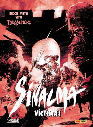 DRAGONERO SINALMA 06. VICTIMAS