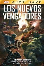 MARVEL MUST HAVE LOS NUEVOS VENGADORES 9. INVASIÓN SECRETA