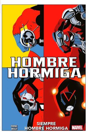 HOMBRE HORMIGA, SIEMPRE HOMBRE HORMIGA