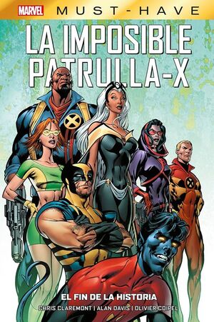 MARVEL MUST HAVE : LA IMPOSIBLE PATRULLA-X 01