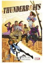 THUNDERBOLTS: OTRA VEZ EN EL PUNTO DE MIRA