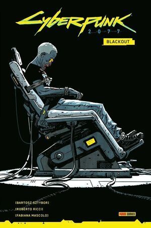 CYBERPUNK 2077. BLACKOUT