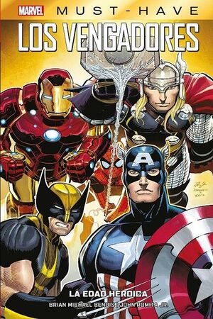 MARVEL MUST-HAVE. LOS VENGADORES 01 LA EDAD HEROIC