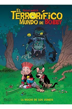 TERRORIFICO MUNDO DE BOBBY EL N 01 LA NOCHE DE LOS ZOMBIS