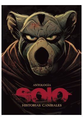 SOLO HISTORIAS DE CANIBALES