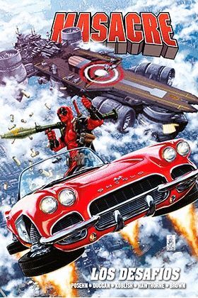 MASACRE DE GERRY DUGGAN 03: LOS DESAFIOS (MARVEL O