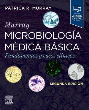 MURRAY. MICROBIOLOGÍA MÉDICA BÁSICA