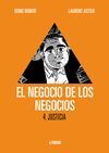 EL NEGOCIO DE LOS NEGOCIOS 04. JUSTICIA