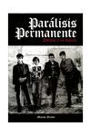 PARALISIS PERMANENTE. ADICTOS A LA LUJURIA