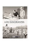 LOS IGNORANTES (ED. RUSTICA)