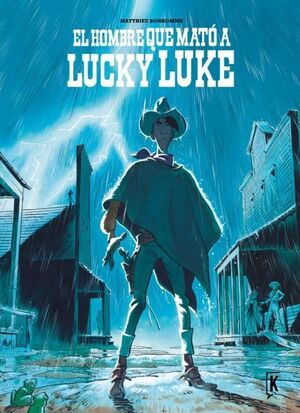 EL HOMBRE QUE MATO A LUCKY LUKE