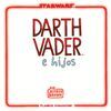 DATH VADER E HIJOS (PACK ESTUCHE