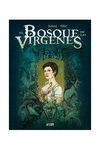EL BOSQUE DE LAS VIRGENES. INTEGRAL