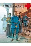 AMBULANCIA 13 VOL. 3. EL ROSTRO DE LA GUERRA