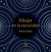DIBUJAR EN LA OSCURIDAD